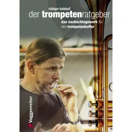 Учебное пособие Voggenreiter Der Trompetenratgeber Rüdiger Baldauf