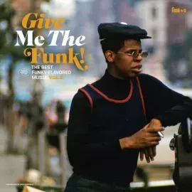 Виниловая пластинка Various Artists - Give Me The Funk: Vol 2 / Various [New Vinyl LP] Reissue, Fran
