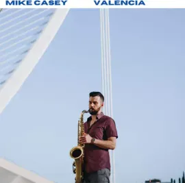 Виниловая пластинка Mike Casey - Valencia NEW Vinyl