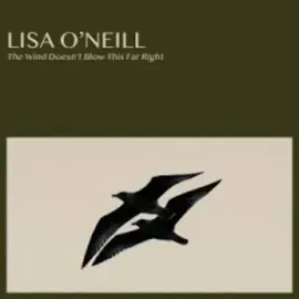 Виниловая пластинка Lisa O'Neill – The Wind Doesn't Blow This Far Right (Релиз 2026)