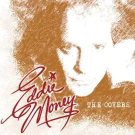 Виниловая пластинка Eddie Money - The Covers [New Vinyl LP]