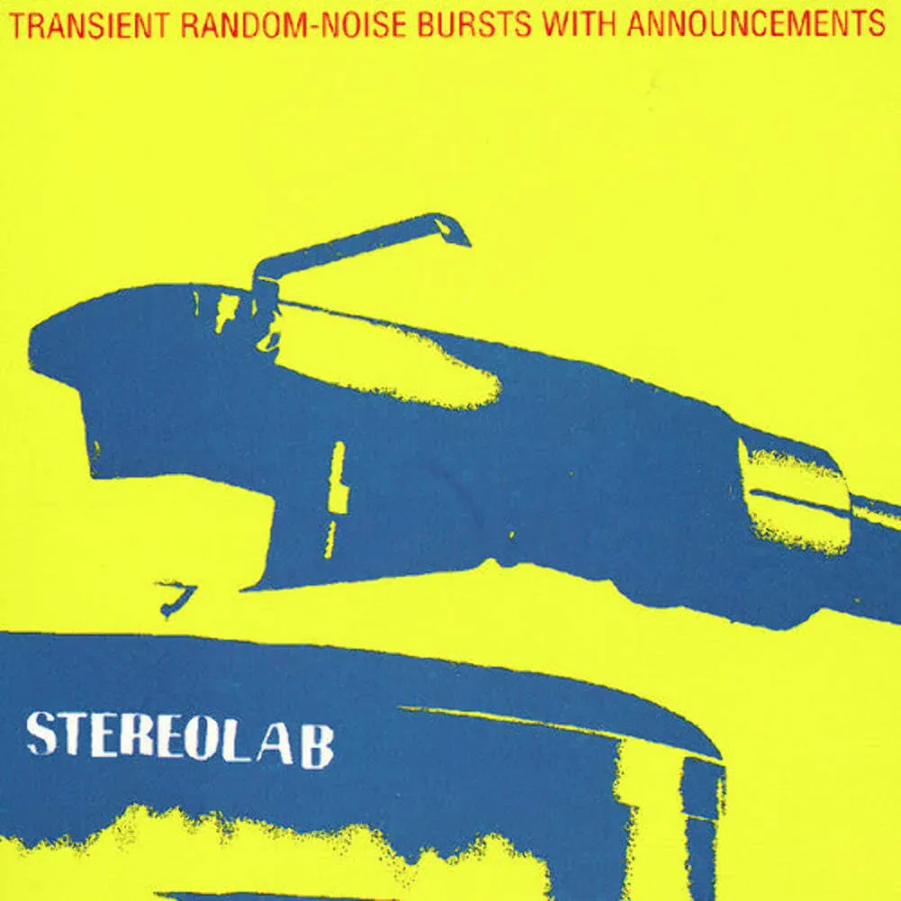 Stereolab - Transient Random-noise Bursts With Announcements NEW Vinyl