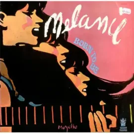 Виниловая пластинка Melanie – Born To Be Б/У