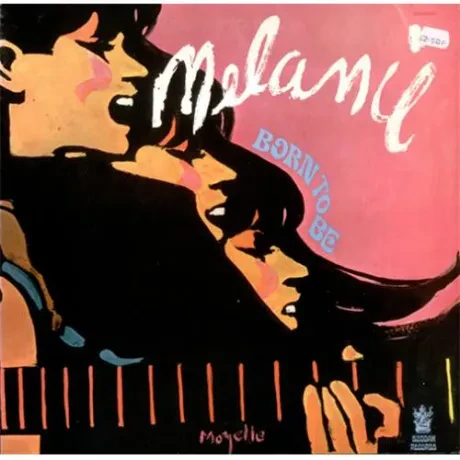Виниловая пластинка Melanie – Born To Be Б/У