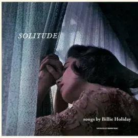 Виниловая пластинка Billie Holiday - Solitude - 180-Gram Solid Blue Colored Vinyl [New Vinyl LP] Blu