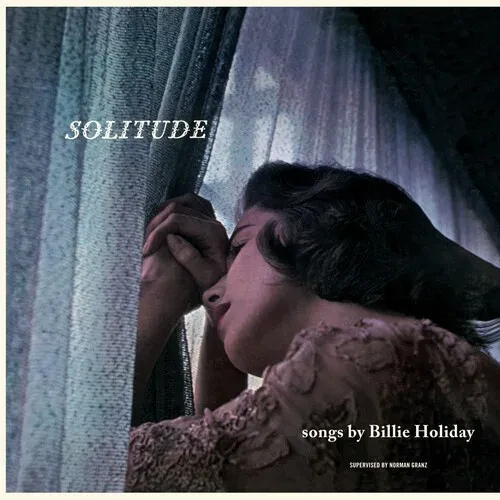 Виниловая пластинка Billie Holiday - Solitude - 180-Gram Solid Blue Colored Vinyl [New Vinyl LP] Blu