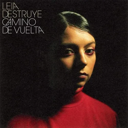 Виниловая пластинка Leia Destruye - Camino De Vuelta [New 7" Vinyl] Spain - Import