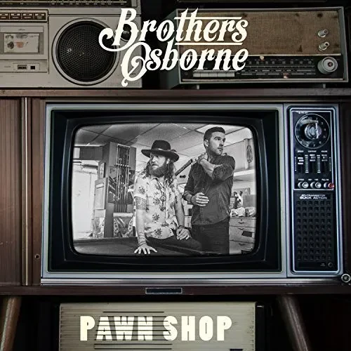 Виниловая пластинка Brothers Osborne - Pawn Shop [New Vinyl LP]