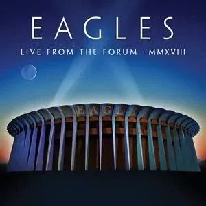CD-диск Eagles – Live From The Forum MMXVIII (2CD+Blu-ray)