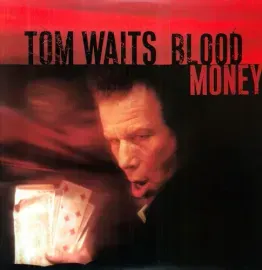 Виниловая пластинка Tom Waits - Blood Money [New Vinyl LP] Rmst