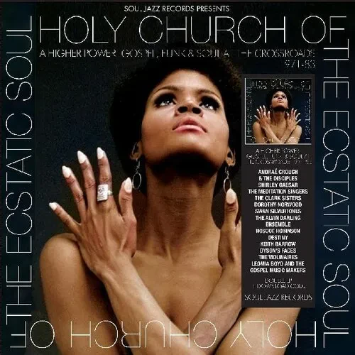 Виниловая пластинка Soul Jazz Records Pr - Holy Church Of The Ecstatic Soul - A Higher Power: Gospel