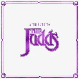 Виниловая пластинка Various – A Tribute To The Judds Релиз 2023 Sealed
