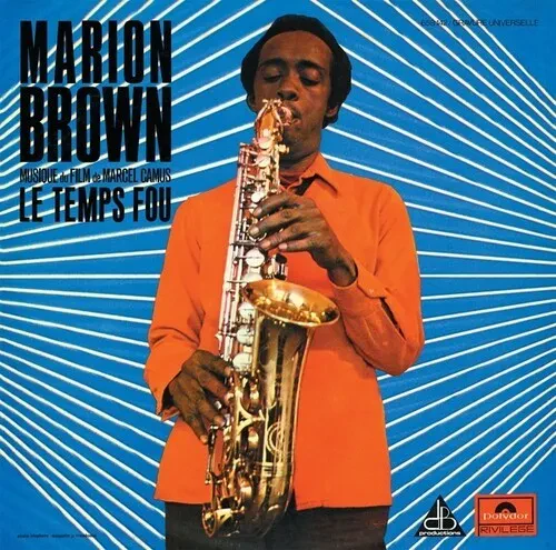 Виниловая пластинка Marion Brown - Le Temps Fou [New Vinyl LP]