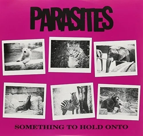 Виниловая пластинка Parasites - Something to Hold Onto [New 7" Vinyl]