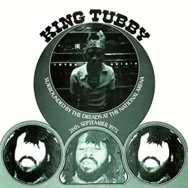 Виниловая пластинка King Tubby - Surrounded By The Dreads At The National Arena [New Vinyl LP]