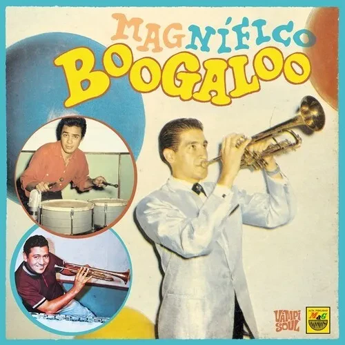 Виниловая пластинка Various Artists – Magnifico Boogaloo (Релиз 2024)