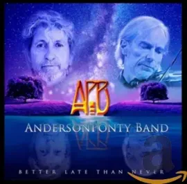 CD-диск Anderson Ponty Band – Better Late Than Never