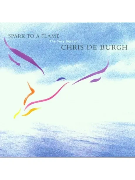 CD-диск CD-диск Chris De Burgh – Spark To A Flame