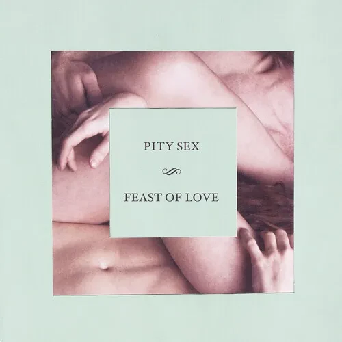 Виниловая пластинка Pity Sex - Feast Of Love - 10 Year Anniversary Edition [New Vinyl LP] Colored Vi