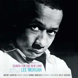 Виниловая пластинка Lee Morgan – Search For The New Land Релиз 2024