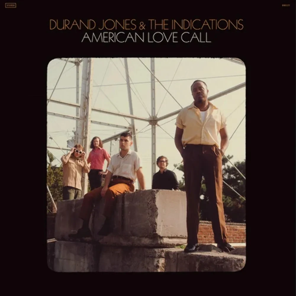 Durand Jones & The Indications - American Love Call NEW Sealed Vinyl LP Album