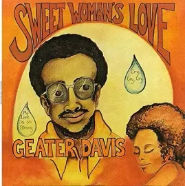Виниловая пластинка Geater Davis – Sweet Woman's Love (Релиз 2017)
