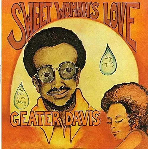 Виниловая пластинка Geater Davis – Sweet Woman's Love (Релиз 2017)