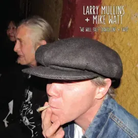 Виниловая пластинка Larry Mullins + Mike Watt – We Will Fall 2025