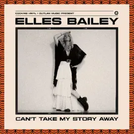 Виниловая пластинка Elles Bailey – Can't Take My Story Away (Релиз 2026)