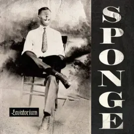 Виниловая пластинка Sponge – Lavatorium Релиз 2023 Sealed