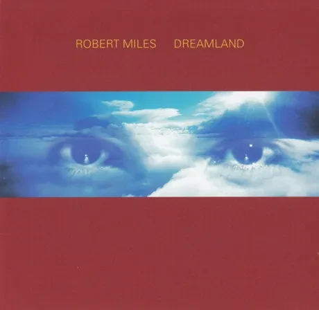 ROBERT MILES - Dreamland (CD)