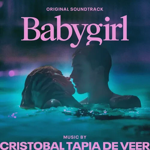 Виниловая пластинка Cristobal Tapia de Veer – Babygirl (Original Soundtrack) 2024