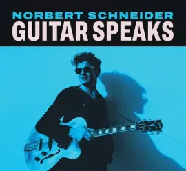 Виниловая пластинка Norbert Schneider - Guitar Speaks [New Vinyl LP]