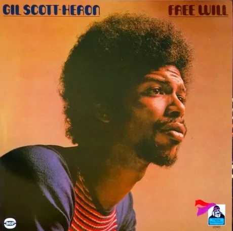 Виниловая пластинка Gil Scott-Heron – Free Will