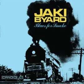 Jaki Byard - Blues For Smoke NEW Vinyl