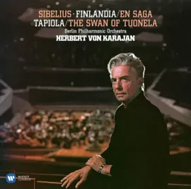 Виниловая пластинка Herbert von Karajan – Sibelius: Finlandia. Karelia. En Saga. Valse Triste