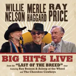 Виниловая пластинка Nelson,Willie / Hagg - Big Hits Live From The Last Of The Breed Tour [New Vinyl
