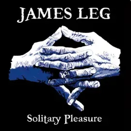 Виниловая пластинка James Leg - Solitary Pleasure [New Vinyl LP]