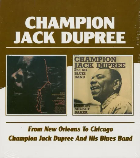 CHAMPION JACK DUPREE - From New Orleans To Chicago / Champion Jack Dupree And His Blues Band (2CD)