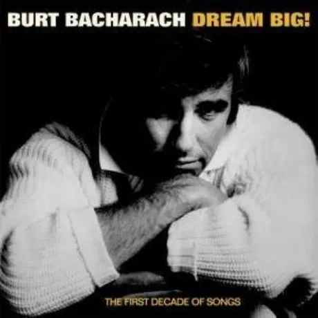 BURT BACHARACH - Dream Big (4CD)