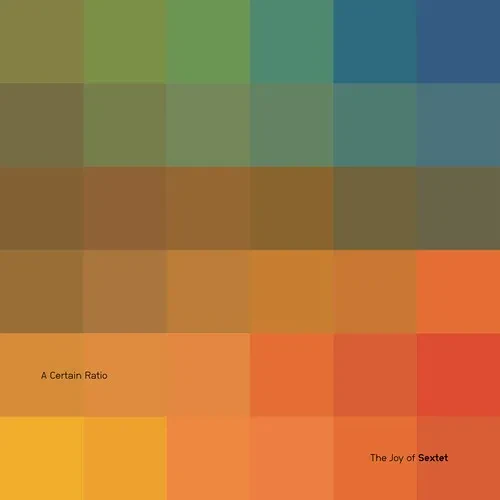 Виниловая пластинка A Certain Ratio - The Joy of Sextet [New Vinyl LP] Colored Vinyl, Ltd Ed