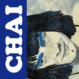 Виниловая пластинка CHAI – No More Cake / Ready Cheeky Pretty (Релиз 2020)