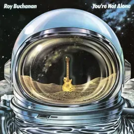 Виниловая пластинка Roy Buchanan - You're Not Alone [New Vinyl LP]