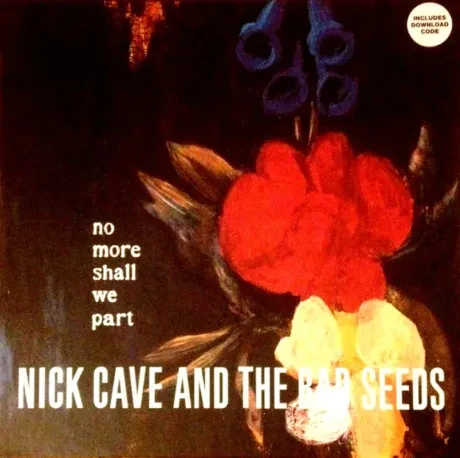 Виниловая пластинка Nick Cave & The Bad Seeds – No More Shall We Part