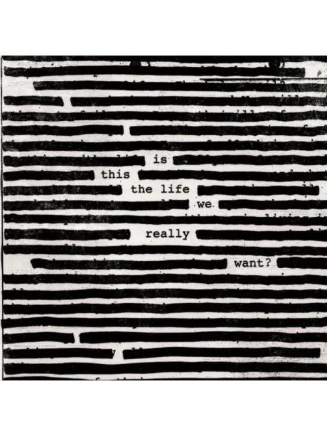 ROGER WATERS - Is This The Life We Really Want? (CD)