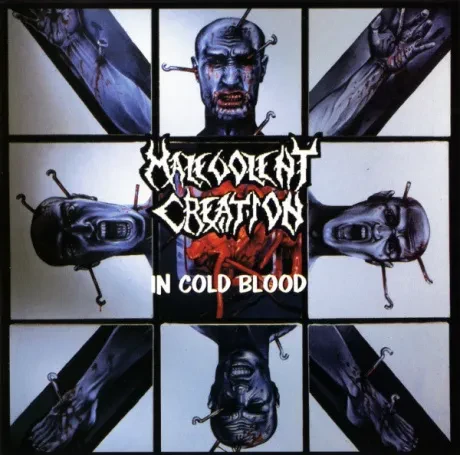 MALEVOLENT CREATION - In Cold Blood (CD)