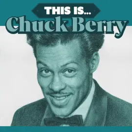 Виниловая пластинка Chuck Berry – This Is (Релиз 2026)