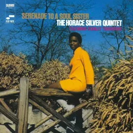 Виниловая пластинка Horace Silver – Serenade To A Soul Sister Релиз 2025