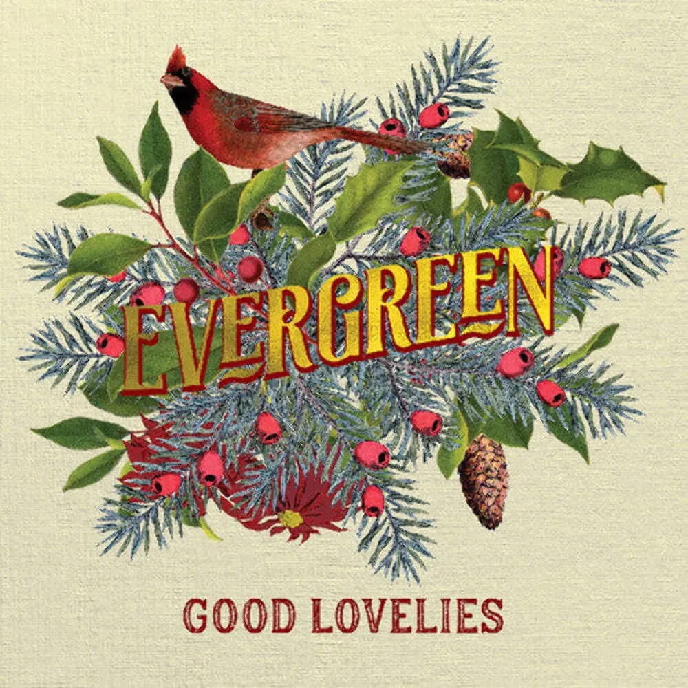 Виниловая пластинка The Good Lovelies – Evergreen 2024