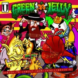 Виниловая пластинка Green Jelly – Musick To Insult Your Intelligence By 2022 Sealed